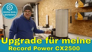 Upgrade für die Absauganlage⎜Record Power CX2500⎜Feinfilter⎜kleine holzwerkstatt [upl. by Asinet358]