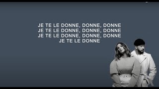 Vitaa ft Slimane  Je te le donne Paroles [upl. by Evars]