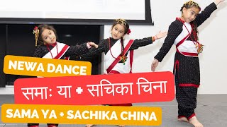 Newa Dance  Sama Ya  Sachika China [upl. by Niletak]