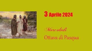 S Messa Mercoledì Ottava di Pasqua ore 700 [upl. by Dreher]