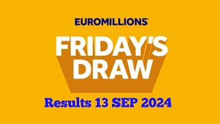 Euromillions draw live results 13 September 2024  euro millions draw live tonight [upl. by Ybok]