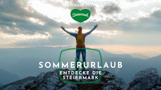 Entdecke die Steiermark  Sommerurlaub im Grünen Herz Österreichs [upl. by Wakefield]