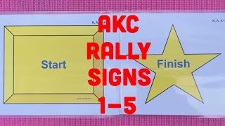 AKC Rally Novice Signs 15 Explained and Demoed [upl. by Petrina316]