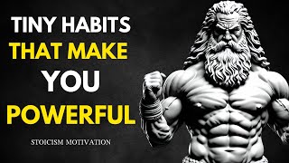 9 Habits That Make You POWERFUL  Stoicism Motivation [upl. by Leonora]