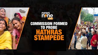 UP Governor Forms Commission to Probe Hathras Stampede Incident  News9 [upl. by Pazia879]