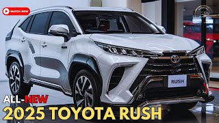 AllNew 2025 Toyota Rush is Out  The Perfect Budget Family SUV [upl. by Klimesh505]