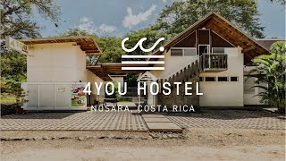 4You Hostel Investment Property  Playa Guiones  Nosara Costa Rica [upl. by Kobi]