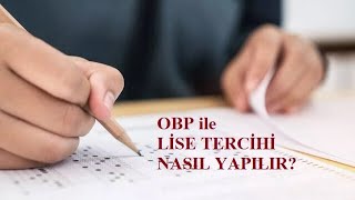 OBP ile Lise Tercihi Nasıl Yapılır Videolu Anlatım [upl. by Lowrie]