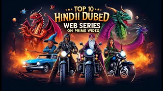 Top 10 Best Hindi Dubbed Web series on Prime Video Part02 [upl. by Serene]