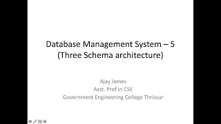 Database Management System – 5 Three Schema architecture [upl. by Ailime]