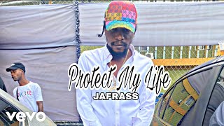 Jafrass  Protect My Life Official Audio [upl. by Ynney]