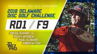 2018 Delaware Disc Golf Challenge  R1 F9 MPO  Barsby Wysocki Ulibarri Fish [upl. by Candace120]