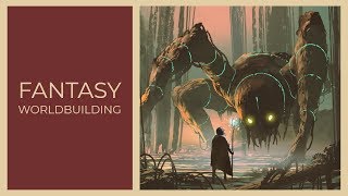 Fantasy Worldbuilding 101 How to Bring a Fictional World to Life [upl. by Nonnag]