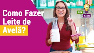 Como fazer leite de Avelãs Como fazer leite de Nutella Como fazer leite de Avelãs Caseiro [upl. by Booker665]