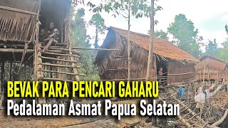 Bevak Para Pencari Gaharu  Pedalaman Asmat Papua Selatan [upl. by Alleinnad769]