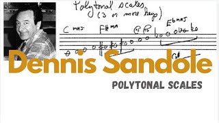 Dennis Sandole quotREUPLOADquot Polytonal Scales original quotUNCUTquotversion as requested [upl. by Annauqaj]