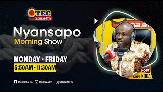 NYANSAPO LIVE WITH CAPTAIN KODA ON OTEC 1029FM  16TH SEPTEMBER 2024 [upl. by Aicele275]