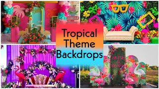 tropical theme backdropstropical theme party decorationtropical theme decoration ideas [upl. by Enirahtac]