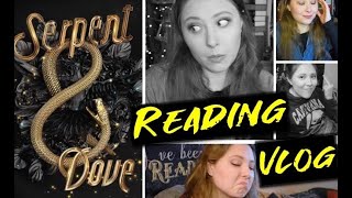 READING VLOG  Serpent amp Dove [upl. by Breh99]