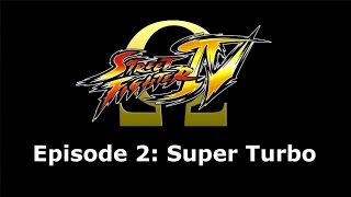 Ultra Street Fighter IV Omega Combo Video 2  Super Turbo [upl. by Attenor108]