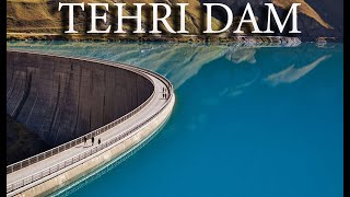 Tehri Dam Uttarakhand  Biggest Dam In India  Largest Dam In Asia Tehri Dam  Tehri Dam [upl. by Asum]