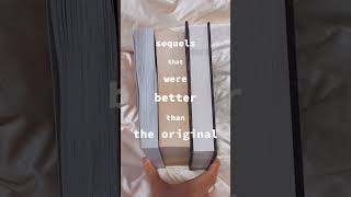 Sequels that were better then the original booktok books booktube fyp [upl. by Aicined891]