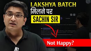 Lakshya JEE 2025 में पढ़ने वाले Students को Sachin sir ने क्या Strict Warning दिया😱🤯 [upl. by Alyahs]