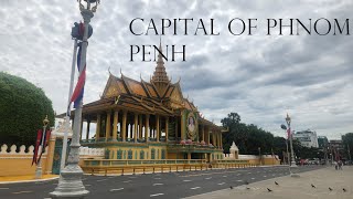 Phnom Penh Capital of Cambodia [upl. by Ilenay299]