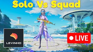 🔴 Levinho Solo Vs Squad LIVE PUBG MOBILE🔴 [upl. by Ahsitnauq734]