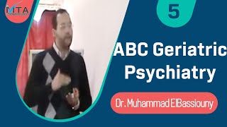 ABC Geriatric Psychiatry DrMuhammad ElBassiouny [upl. by Taimi]