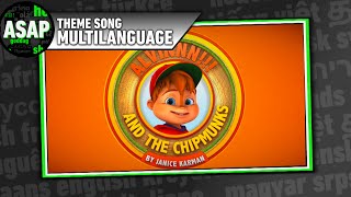 Alvinnn and the Chipmunks 2015 Theme Song  Multilanguage Requested [upl. by Georas587]