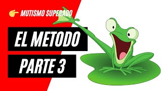 Mutismo Selectivo  El Método del Sapo Zen 🐸 👉 quot EN BUSCA DE LA FELICIDADquot [upl. by Kathlin]