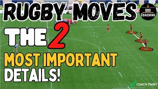 Rugby Moves The 2 MOST IMPORTANT Details  Rugby Analysis  GDD Coaching [upl. by Carolynn]