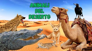 ANIMALI DEL DESERTO Nomi Caratteristiche Curiosità Versi [upl. by Layod]