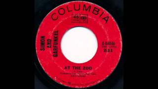 At The Zoo Original 45 Mono  Simon amp Garfunkel [upl. by Addis]