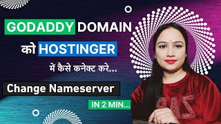 How to Connect GoDaddy Domain to Hostinger Hosting in 2 min  Ready to Install WordPress [upl. by Layne]