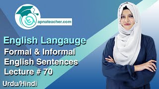 Formal and Informal Language  English Grammar and Writing Skills [upl. by Anavoj970]