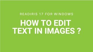 Readiris 17 Windows How to edit text in images [upl. by Bethany]