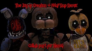 SFMFNAFCOLLAB The Joy of Creation  FNaF Rap Remix collab part for xenoverse2931 [upl. by Sarat]