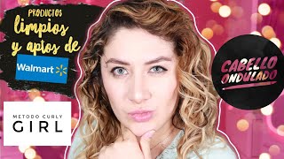 PRODUCTOS LIMPIOS DE WALMART  MÉTODO CURLY GIRL  RESEÑA  CABELLO ONDULADO [upl. by Bathilda]