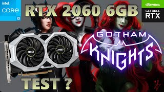 RTX 2060 6GB Gotham Knights Game in 2023 [upl. by Lemay]