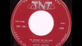 Glenn Reeves  Im Johnny On The Spot 1955 [upl. by Ynohtnacram356]