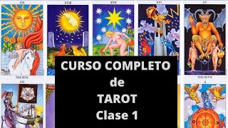 CURSO COMPLETO de TAROT GRATIS CLASE 1 BIEN EXPLICADO [upl. by Horner781]