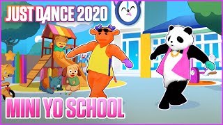 Just Dance 2020 Mini Yo School by Dancing Bros  Official Track Gameplay US [upl. by Zenobia]