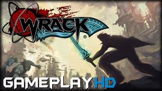 Wrack Gameplay PC HD [upl. by Nnylyram]