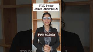 PYQs amp Mocks for UPSC Senior Admin Officer DRDO [upl. by Ennovy421]