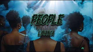 Libianca  People Lyrics [upl. by Ahsaenat]