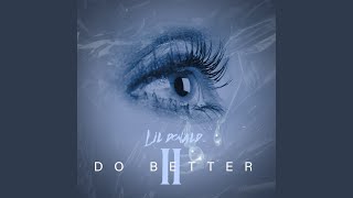 Do Better 2 [upl. by Sirah]