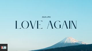 Dua Lipa  Love Again Lyric Video [upl. by Moor990]