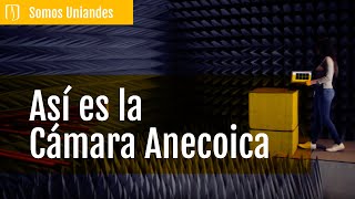 Un acercamiento a la Cámara Anecoica [upl. by Anitsrihc]